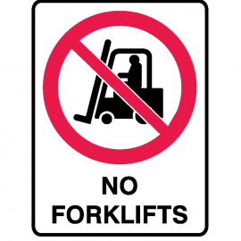 No Forklifts