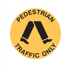 Pedestrian Traffic Only Floor Sign